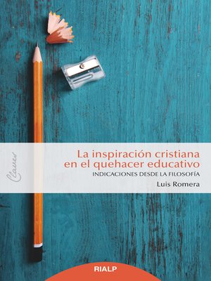cover image of La inspiración cristiana en el quehacer educativo